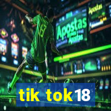 tik tok18